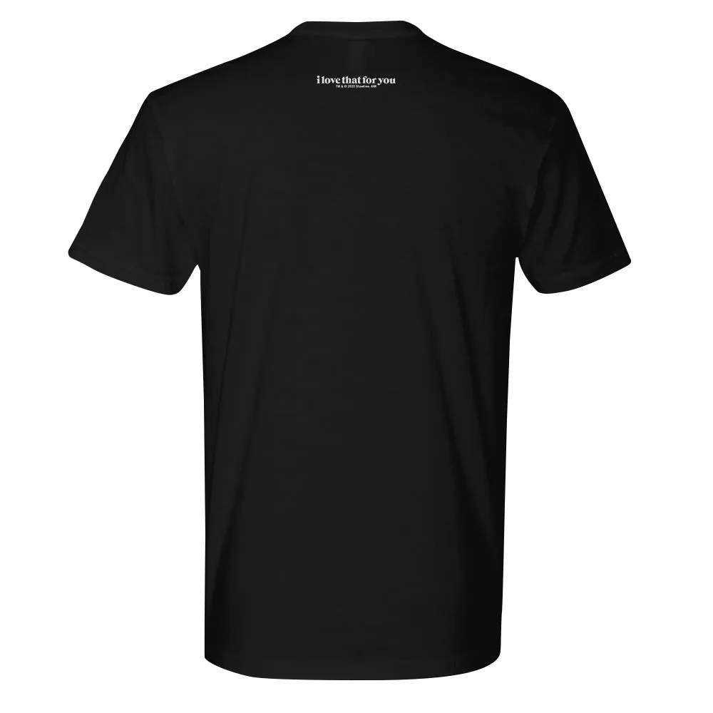 I Love That For You Names Adult Short Sleeve T-Shirt